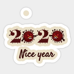 coronavirus 2020 nice year Sticker